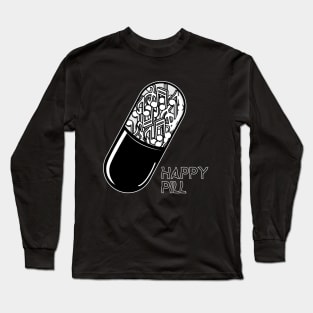 Happy Pill Music lover T-Shirt Long Sleeve T-Shirt